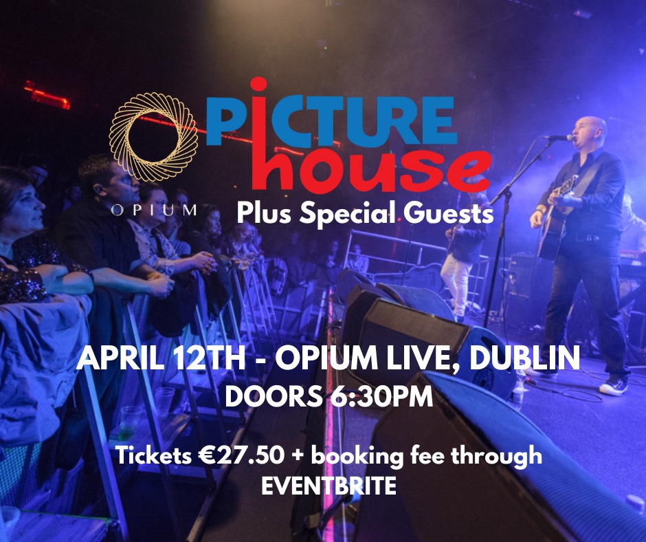 THIS FRIDAY PictureHouse are back!! Join them for the most amazing concert they have ever played! Live at Opium Live, Dublin on 12th April. Tickets from Eventbrite.ie Full details here: opium.ie/events/picture… @PictureHouse_ie