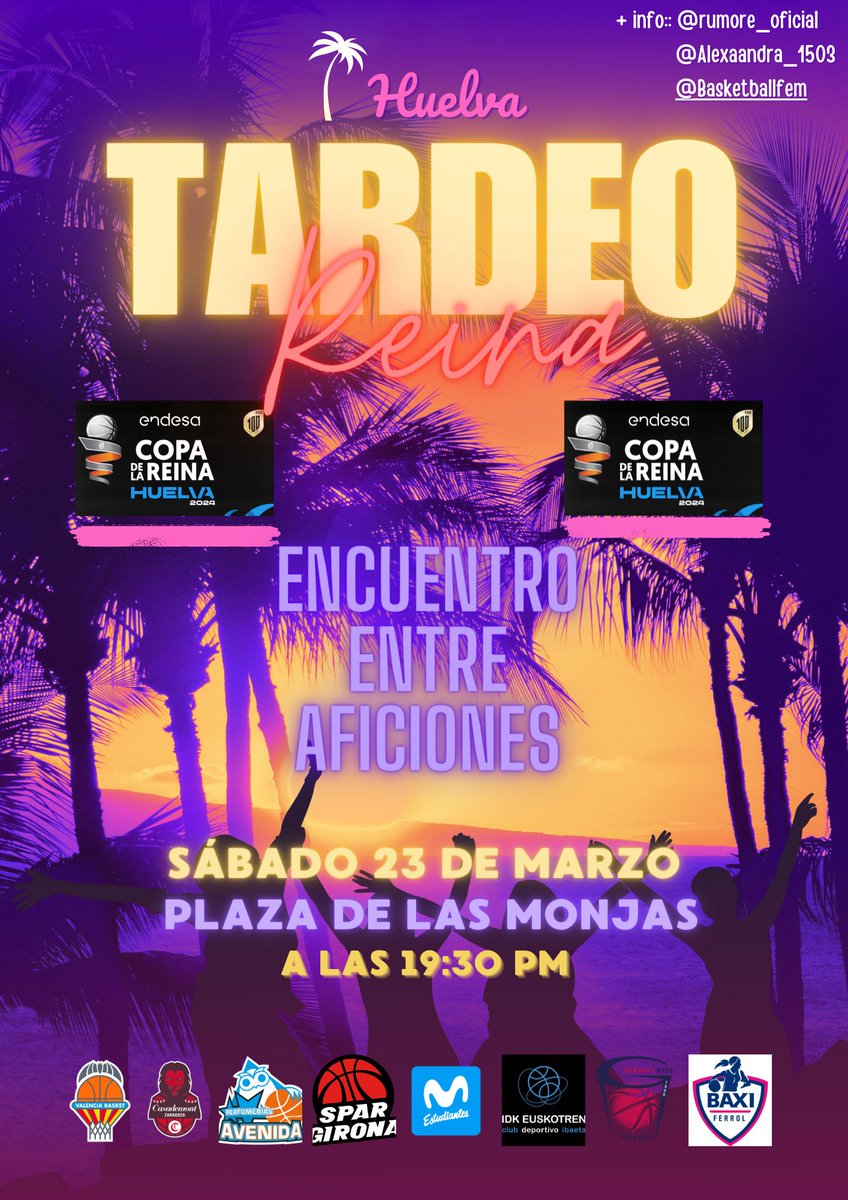 ¡¡Si sabes como me pongo, paqué me invitas!!

Les presento el TARDEO de la #CopaReinaLFEndesa.
⏰ Sábado 23 a las 19:30
📌 Plaza de las Monjas (Huelva)

Si vas a la Copa, vente a este encuentro de aficiones. DALE AL 🔁para que se enteren TODOS Y TODAS.

La idea es tan sencilla