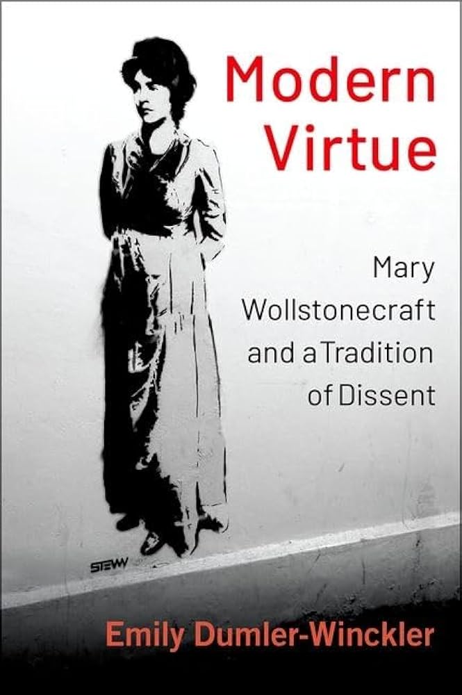 📢 New #PAG20 Book Review 📚 @twasmegan reviews 'Modern Virtue: Mary Wollstonecraft and a Tradition of Dissent' by @edumlerw. "An essential reading for Wollstonecraft scholars," the book connects Wollstonecraft's theology and her feminist thought. cambridge.org/core/journals/…