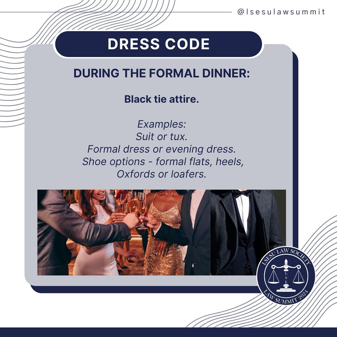 Wonder what to wear to the LSE Law Summit? We’ve got you covered!

Dress smart and comfortable for a day of insightful discussions

And for the formal dinner, it’s time to bring out your finest attire as we go black tie! Get ready to dazzle and network in style.

#LSELawsummit