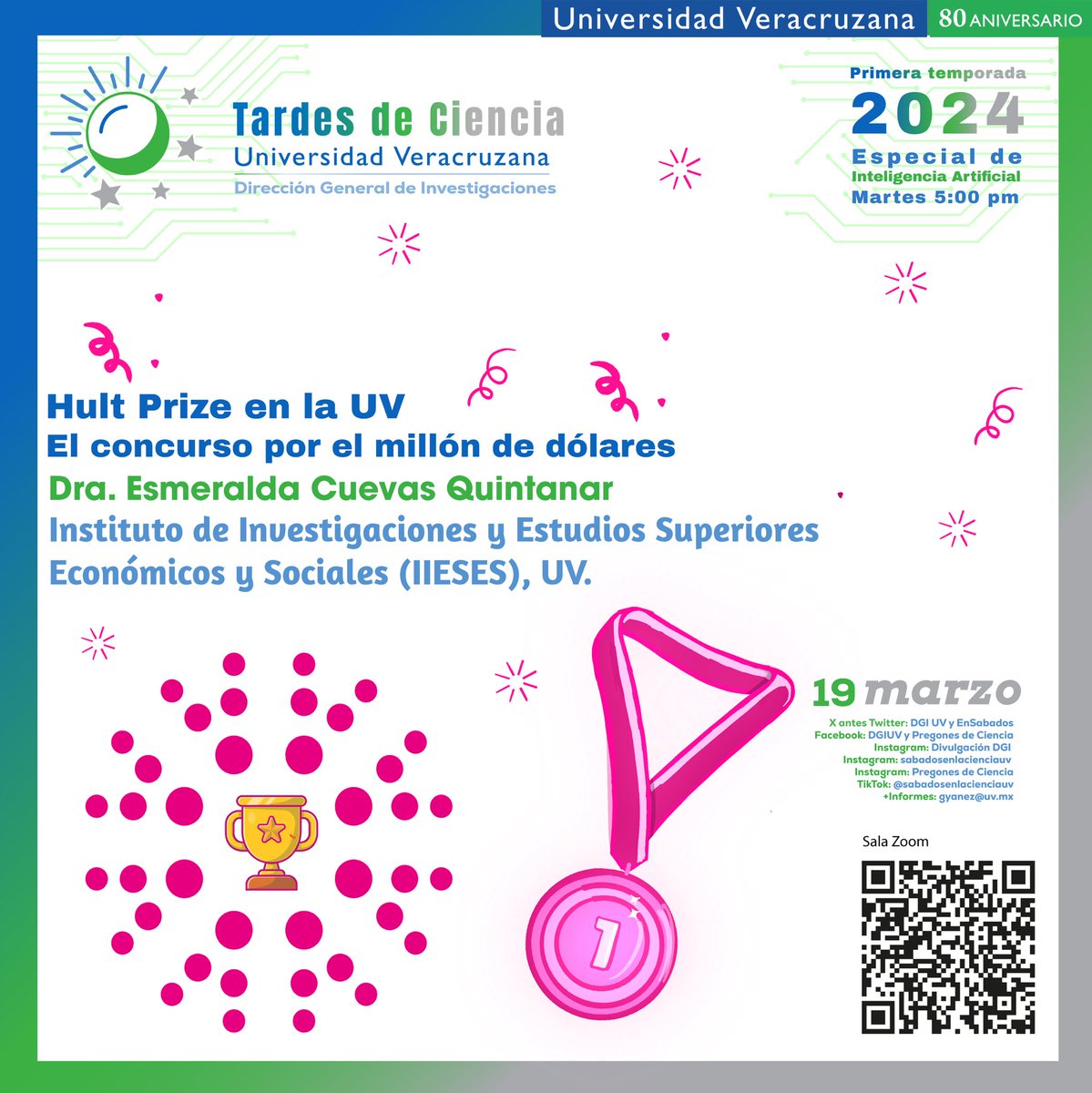 🔬 Tardes de Ciencia en la Universidad Veracruzana 🔬
🏆 En el Hult Prize de la UV se compite por el millón de dólares.
📅 Fecha: 19 de marzo ⏰ Hora: 5:00 pm
Twitter: <a href="/DGI_UV/">Dirección General de Investigaciones UV</a> y <a href="/EnSabados/">Sábados en la Ciencia</a>
Facebook: <a href="/DGIUV/">飯野早也花</a> 
📧 Informes: gyanez@uv.mx
Sala Zoom 
Escanea el QR o escríbenos.