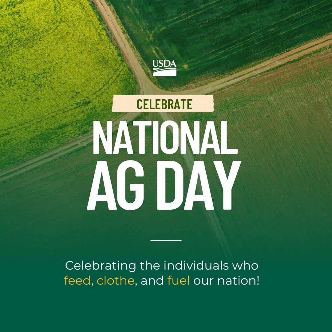 At @USDA, we celebrate agriculture every day. This #NationalAgDay, let's pay extra gratitude to the farmers, farmworkers, ranchers, fishers, foresters, and other agricultural workers who feed, clothe, and fuel the U.S. and the world. We need them.