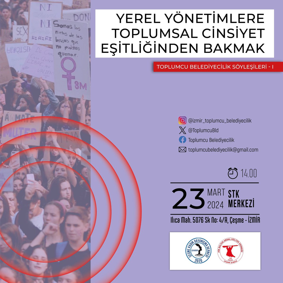 ToplumcuBld's tweet photo. Toplumcu Belediyecilik Söyleşileri Başlıyor!!! 
"Yerel Yönetimlere Toplumsal Cinsiyet Eşitliğinden Bakmak" etkinliğinde, 
23 Mart 2024 Cumartesi günü, Çeşme’de Sivil Toplum Kuruluşları Merkezi’nde Çeşmeli kadınlarla buluşuyoruz. 
#toplumcubelediyecilik #toplumsalcinsiyeteşitliği https://t.co/MoOwiHoJat