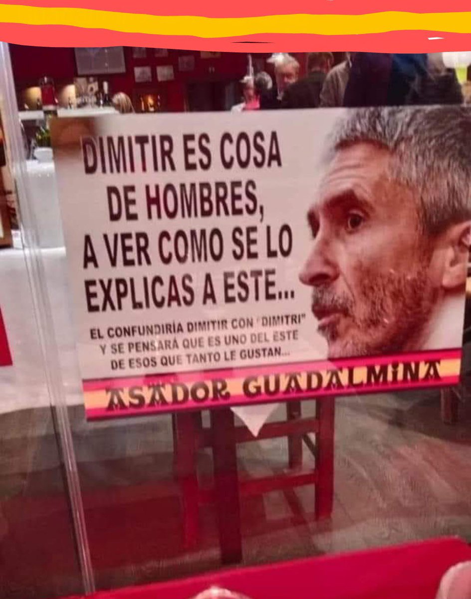 Dicen que esté cartel está colgado en el Asador Guadalmina… Y a mi se me ocurre que podemos darle RT hasta que lo vea Marlaska, ¿me ayudas?
