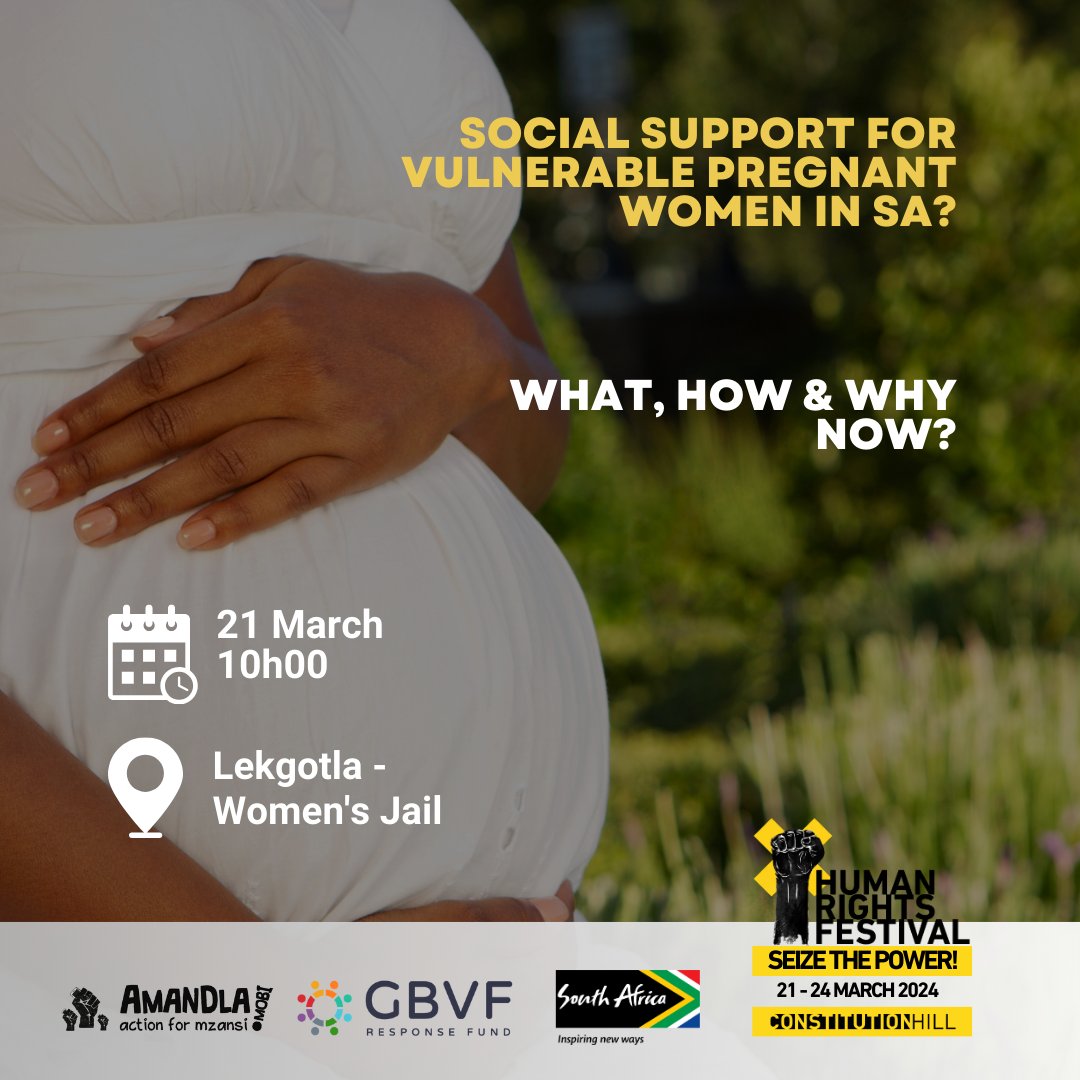 Social support for vulnerable pregnant women in South Africa is a missed opportunity to promote maternal and child health during the earliest days of a mother and child’s journey. Join us at the Human Rights Festival on this Thursday, 21st of March 2024 at 10AM as Zintle Tyuku