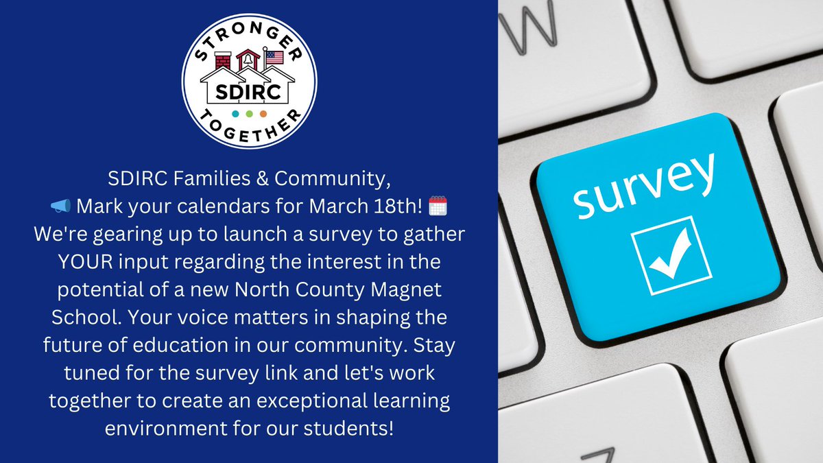 SDIRC invites families to participate in a survey to determine community interest in a potential new Magnet Model School. Educational Models Survey 23-24 link: surveygoldcloud.com/s/82D1C32D84D4…