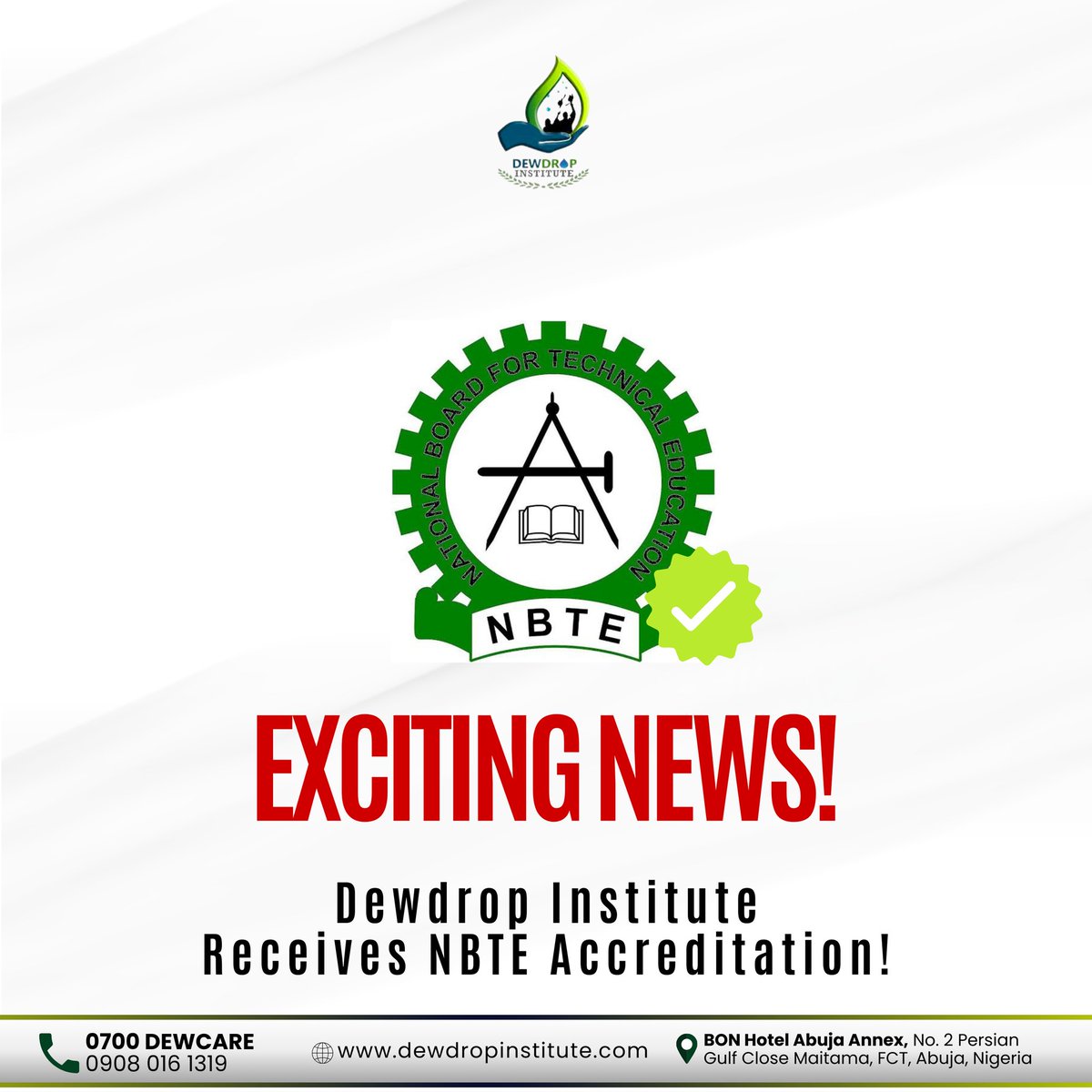 dewdropInst's tweet image. 🎉 We're thrilled to announce that Dewdrop Institute Center has officially received accreditation from the National Board for Technical Education (NBTE)! 🌟 #Accreditation #QualityEducation #DewdropInstitute 📚🎓