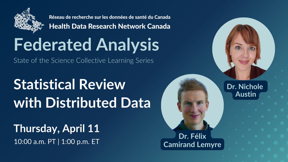 hdrn_rrds's tweet photo. 🧐What statistical analyses can & cannot be conducted using distributed data? Join our next #FederatedAnalysis webinar feat. @nic_austin/ @DalhousieU & Félix Camirand Lemyre/ @USherbrooke + @kimchspr to find out! 🗓️ APRIL 11 | 🕙 10 am PT | Register ➡️https://t.co/D1ySg9uTXD https://t.co/XyJ4plUCjI