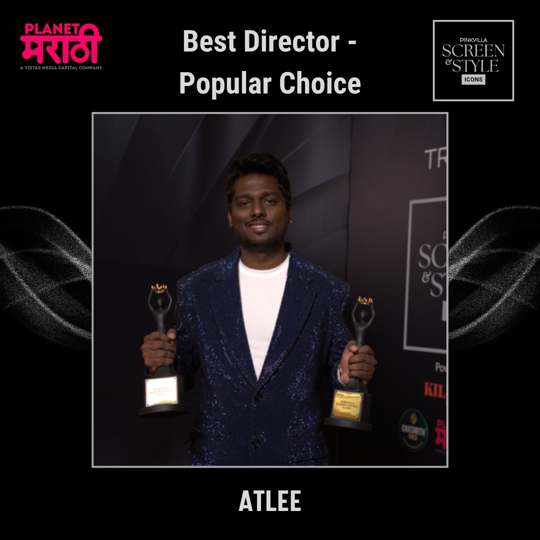Planet Marathi presents the Best Director - Popular Choice to @Atlee_dir presented by writer-director Ashwini Chaudhary and producer Murad Khetani at the Pinkvilla Screen And Style Icons Awards! 🎬🌟 His remarkable contribution to cinema has earned him this prestigious accolade!