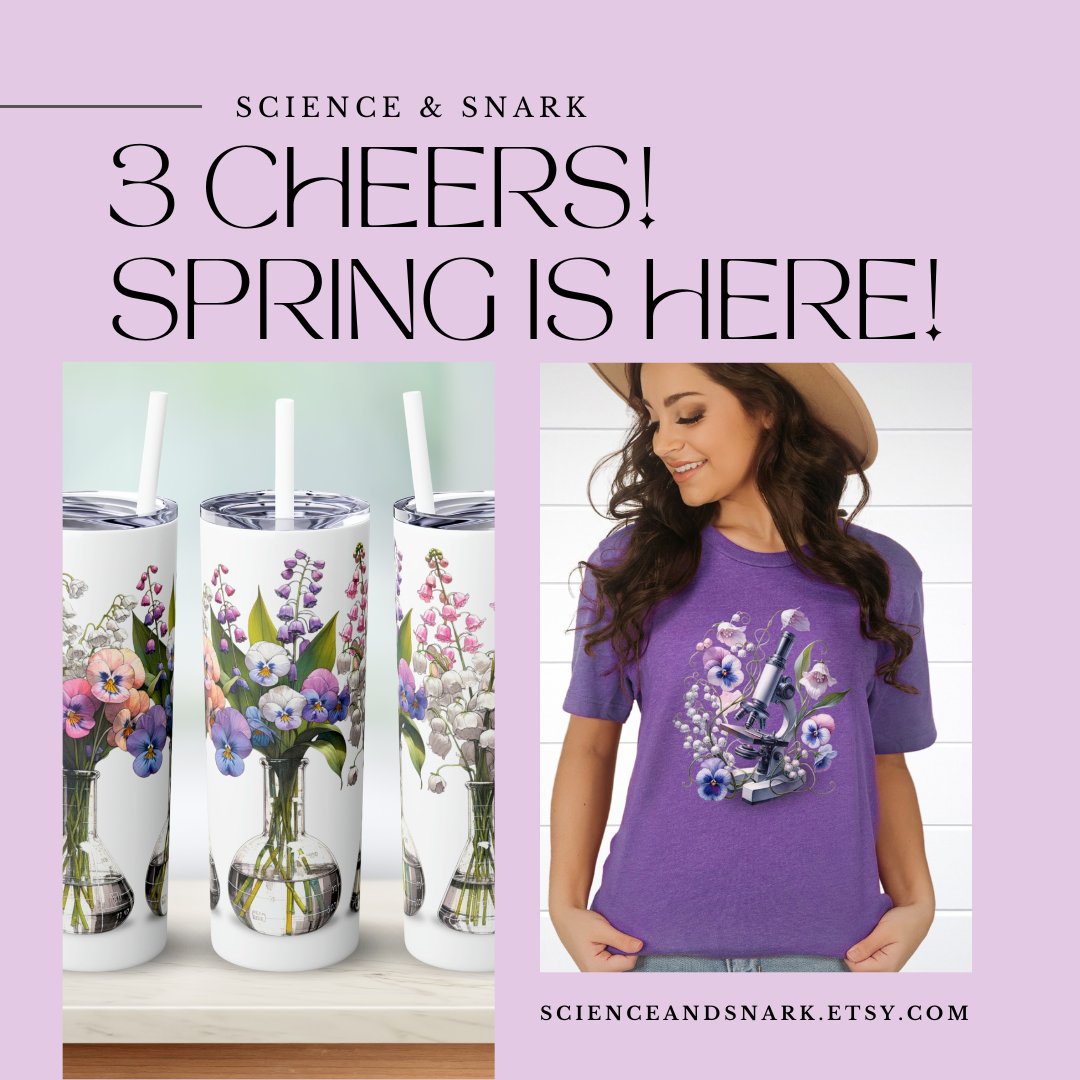 Three cheers, Spring is here! Check out our Spring Collection at Science & Snark. etsy.com/shop/ScienceAn…
#science #spring #springfashion #nerdyfashion #skinnytumbler #springclothes #botany #biology #springequinox #scienceteacher #chemistryteacher #biologyteacher #physicsteacher