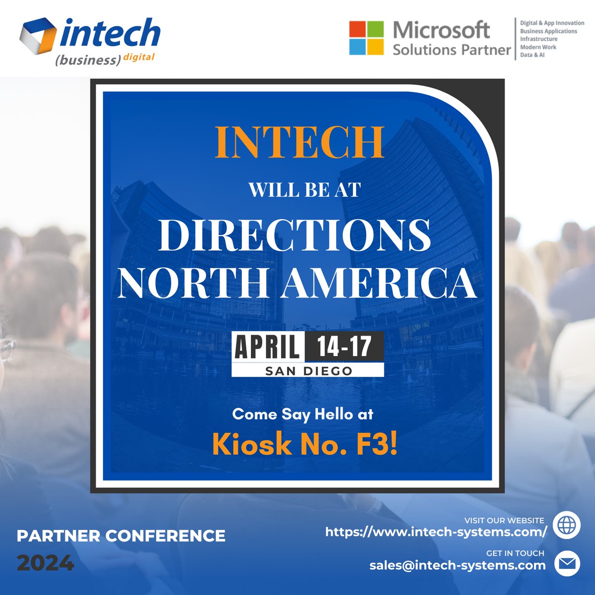 Catch us at Directions North America 2024 from April 14-17! Let's connect!

Connect with R. Bruce Scott, our VP of Business Development for North America, click here: lnkd.in/dY2_WAtA. 

#DIRECTIONS2024 #MicrosoftPartner #IntechSystems #MicrosoftPartnerConference