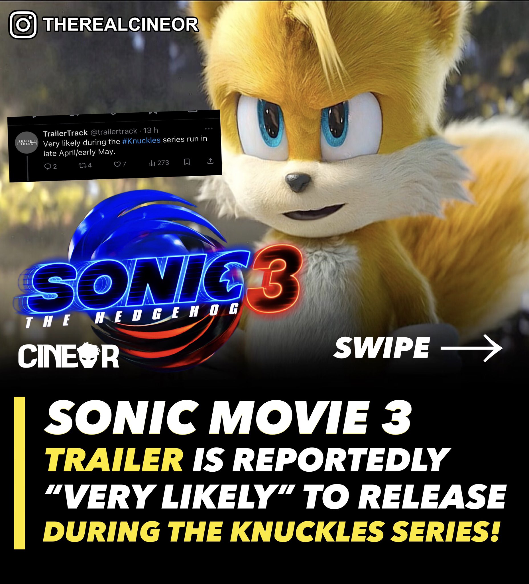 Cineor on X SonicMovie3 trailer is reportedly via trailertrack very likely to release during the knuckles Series TrailerTruck is known for giving updates on movie trailers there s a chance for