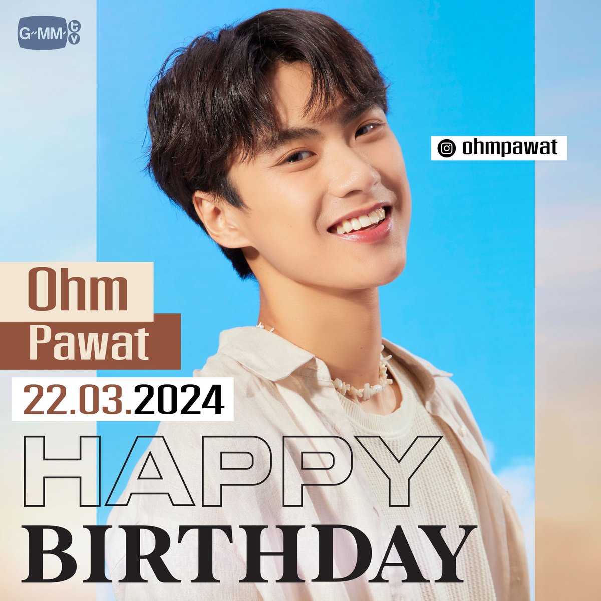 GMMTV's tweet photo. Happy Birthday to Ohm 🎂
@ohmpawatt

#GMMTV https://t.co/JwzVC9zBAP