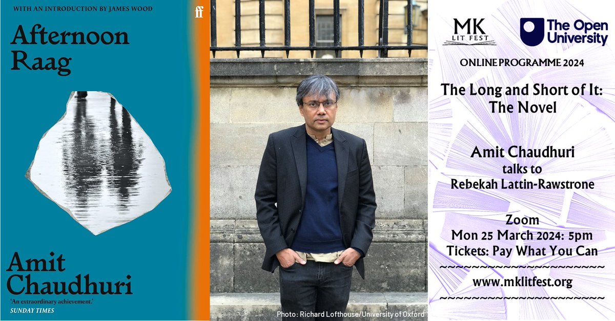 📚 Join 'The Long and Short of It: The Novel' with Amit Chaudhuri & Rebekah Lattin-Rawstrone on Zoom! March 25th, 2024, 5pm. PayWhatYouCan tickets: mklitfest.org/long-short-nov… @OU_FASS @MKlitfest @OUGradSch @RebekahLattinR @AmitChaudhuri