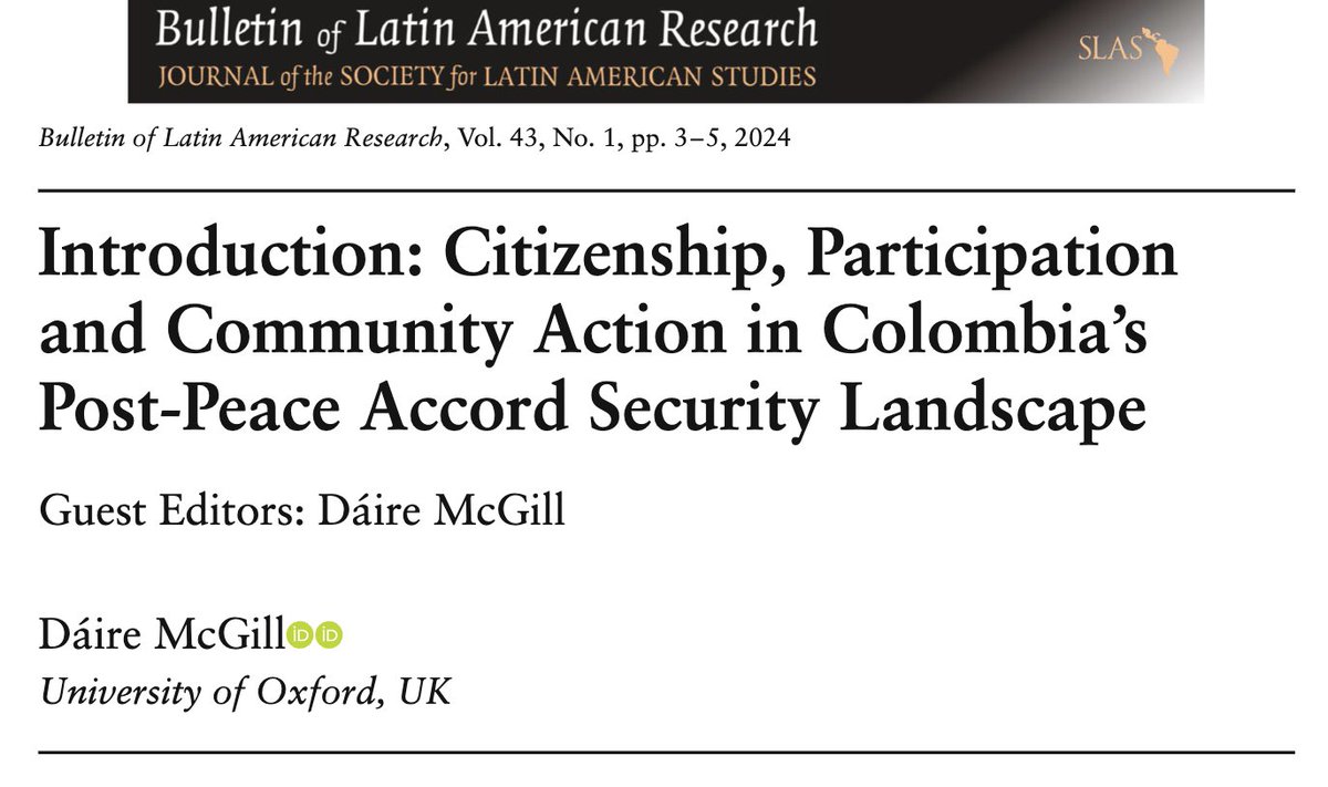 🔖BLAR's (43:1) SPECIAL SECTION🔖 All are invited to read the INTRODUCTION of the latest Special Section on Citizenship, Participation and Community Action in Colombia's Post-Peace Accord Security Landscape, edited by @Daire_McGill. #OpenAccess onlinelibrary.wiley.com/doi/10.1111/bl…