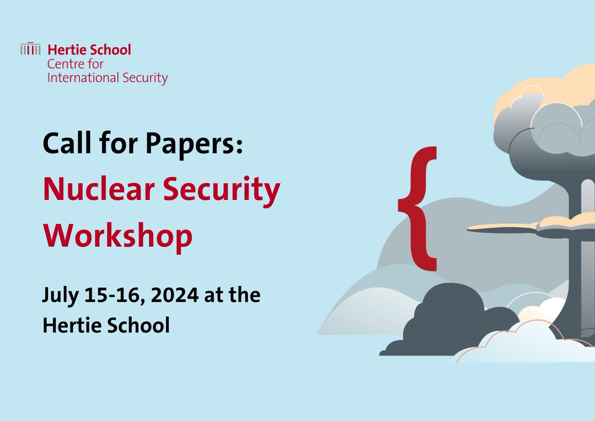 📢 We invite submissions for the Nuclear Security Workshop at @Hertie_Security taking place from July 15 - 16, 2024. 📅 Abstract deadline: April 21, 2024. Find out more here ⬇️ hertie-school.org/en/news/allcon… This event is supported by an endowment from the Stanton Foundation.