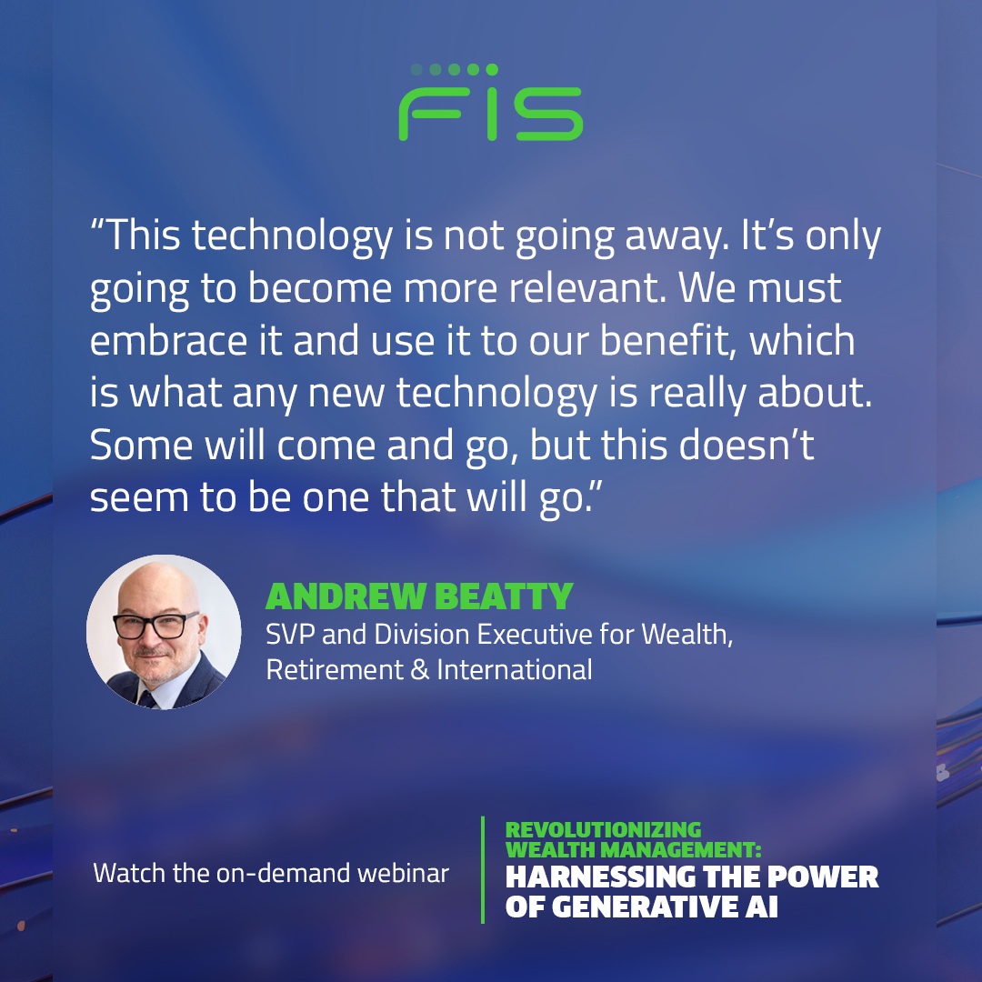 FISGlobal's tweet photo. #GenAI is here to stay, so how can #financialservices firms adapt to the growing presence of this tech in the wealth management industry? FISโ Andrew Beatty & @FINTECHCircle's @SusanneChishti tackle this question in their recent #Finpact conversation: https://t.co/43bBim2bLY https://t.co/e3VvL8rOXl