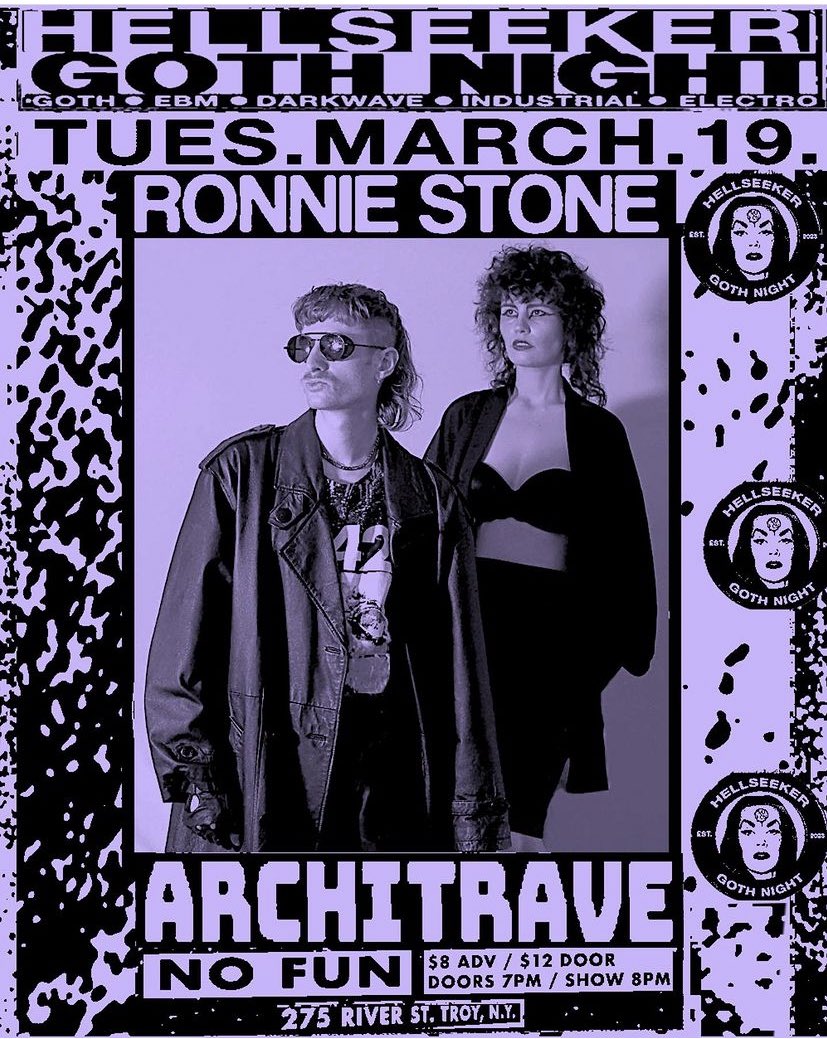 TONIGHT! Hellseeker Club Goth Night at @nofuntroy presents @RonnieStoneMGMT with @ArchitraveBand ! Great tunes, great bands, great DJ’s. Starts bumpin at 8pm!