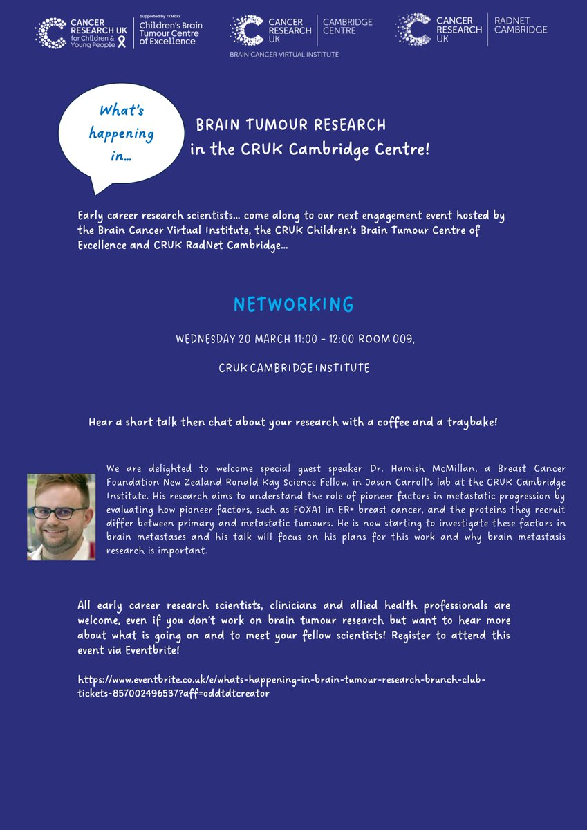 📢 Friendly reminder! Tomorrow, March 20th, is our networking event hosted by @CRUKCamBCVI, @CRUKCBTCE, and @CRUKCamRadNet. Don't miss the chance to hear insights on brain metastasis research from @HamishMcM21. #BrainTumourResearch Sign up now: eventbrite.co.uk/e/whats-happen…