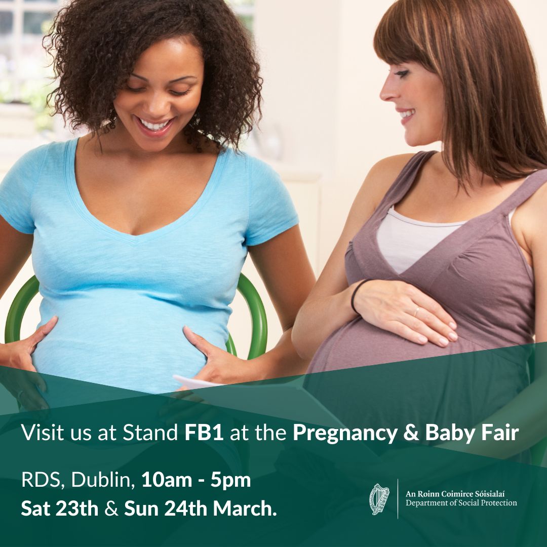 📢Are you attending the Pregnancy and Baby Fair in the RDS Simmonscourt, Dublin this weekend? 🗨️Our Customer Service team will be available at Stand FB1 to answer any enquires you might have on the schemes and services the Department provides for Families and Children.