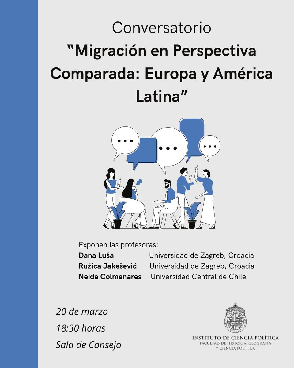 📍@icp_uc y su programa de Magíster, les invitan al Conversatorio “Migración en Perspectiva Comparada: Europa y América Latina”, mañana 20 de marzo, a las 18.30 horas en Sala de Consejo. 👉Quienes tengan interés en participar solicitamos confirmación al correo aacevedg@uc.cl