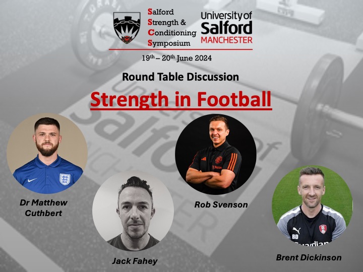 92 days to go to the 2nd Salford Strength and Conditioning Symposium 📅 We are please to announce a round table discussion with current practitioners who work across the football pyramid focussed on Strength in Football ⚽️🏋️‍♀️💪🦵 @M_Cuthbert15 @JFahey22 @RobSvenson @brentd82