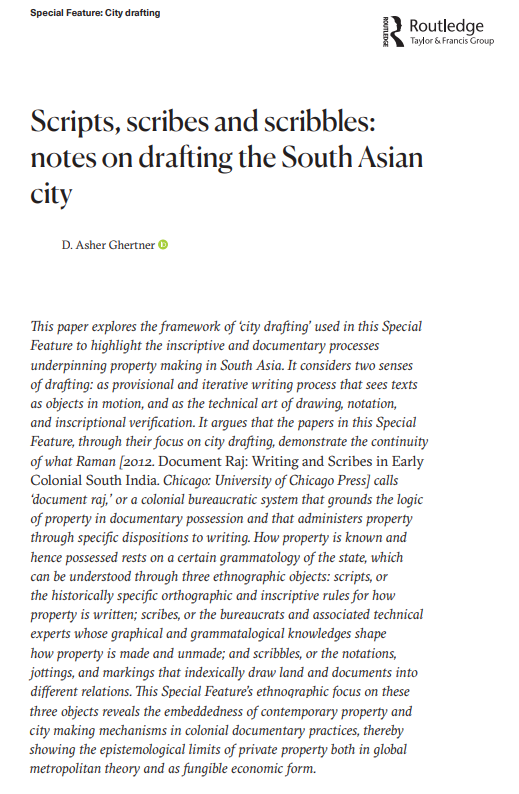 #CityDrafting Epilogue: In 'Scripts, Scribes and Scribbles' @asher_ghertner argues that the papers reveal property and city making to be embedded in colonial writing practices, showing the epistemological limits of private property in S-Asia & beyond. 🔗: tandfonline.com/doi/full/10.10…