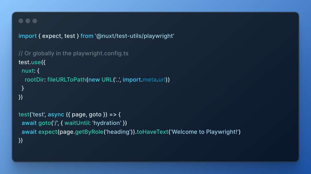 Exciting news for the Nuxt testing community! 🎉 This gives you all the Playwright features (UI Mode, VSCode extension, HTML report, retries etc.) out of the box and will automatically start the Nuxt server. Looking forward for feedback.