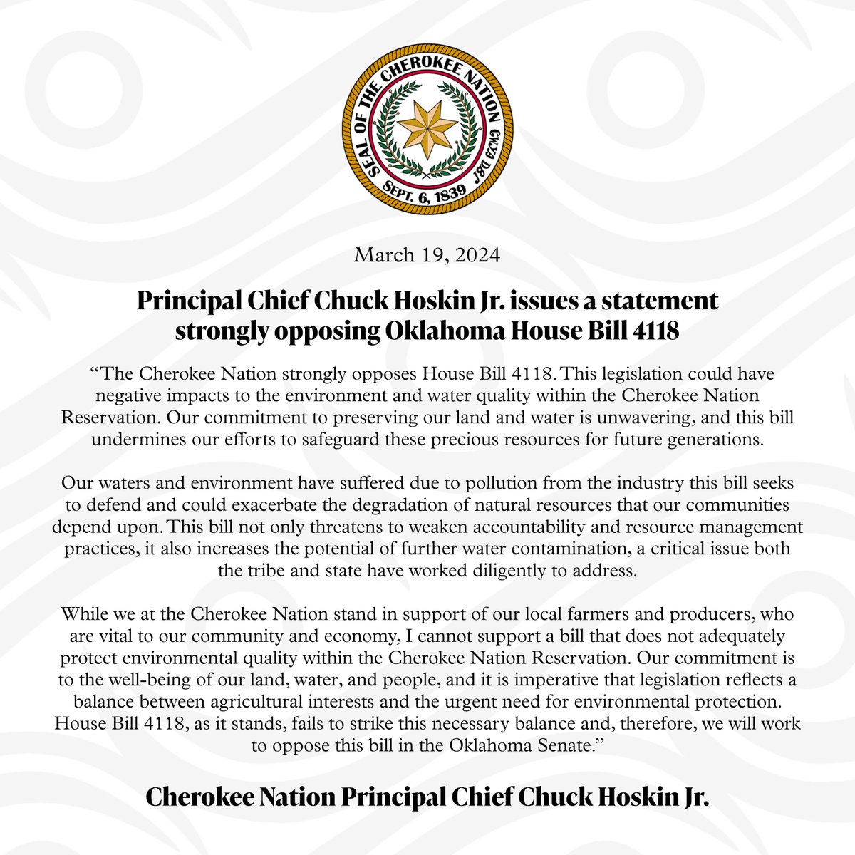 Cherokee Nation Principal Chief @ChuckHoskin_Jr issues a statement strongly opposing Oklahoma House Bill 4118 #HB4118