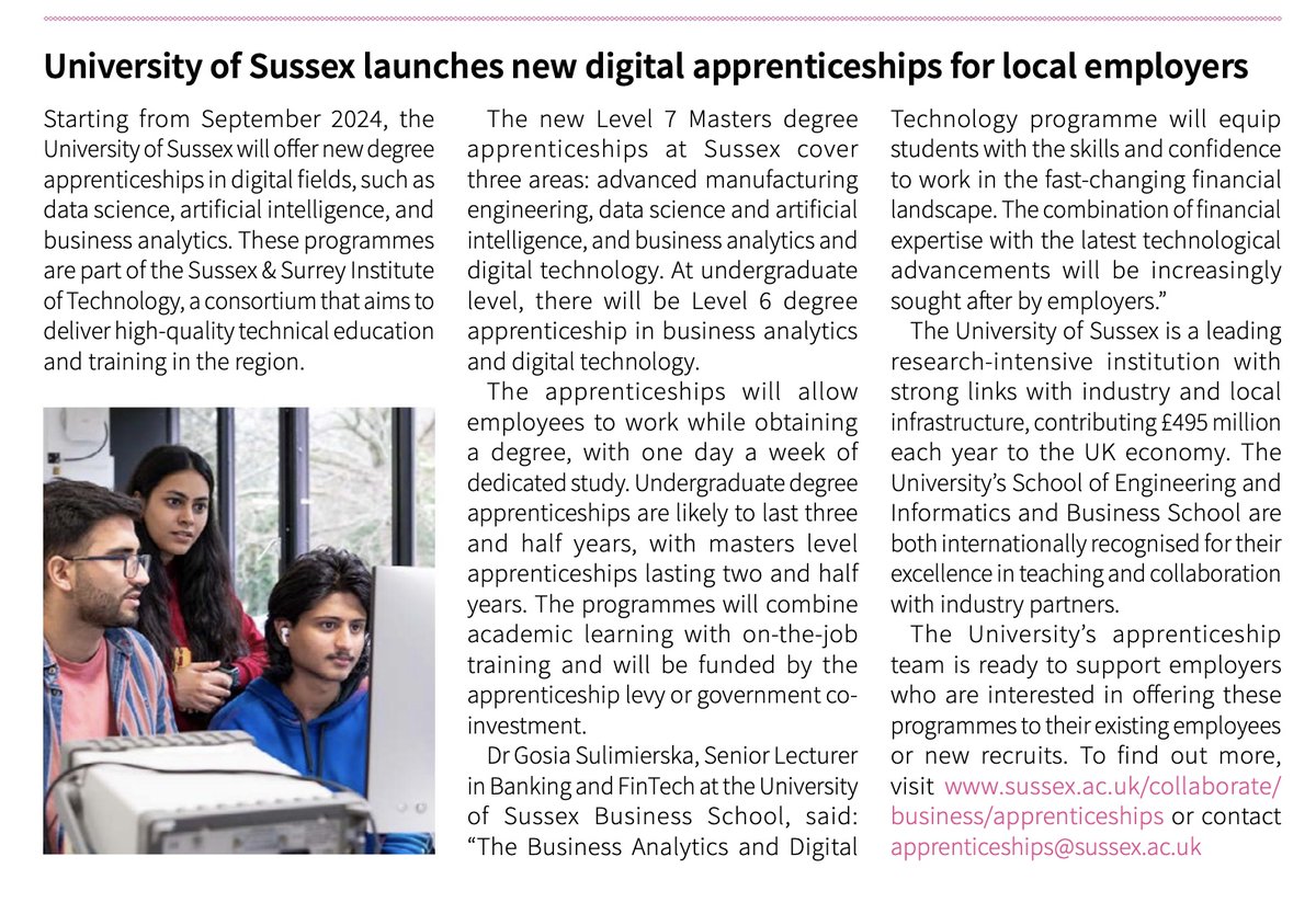 We've been featured in the latest issue of the Gatwick Diamond Business Magazine! Starting September 2024 the University of Sussex will be offering new degree apprenticeships in digital fields, such as AI and business analytics. Read the article (pg.12): bit.ly/3TIronh