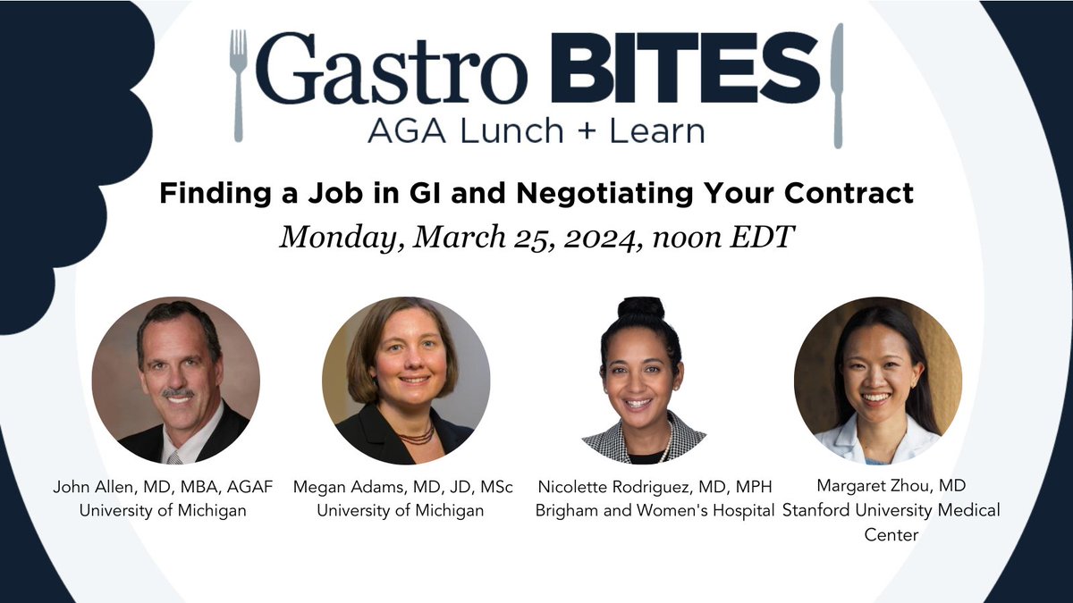 🌟 Gastroenterologists! Don't miss our March 25, noon EDT, FREE #GastroBites webinar on Finding a Job in GI & Negotiating Your Contract with faculty Drs. John Allen, Megan Adams, @Dr_NJRodriguez and Margaret Zhou. Register now: ow.ly/ccZ150QP5ey 🌟👩‍⚕️👨‍⚕️