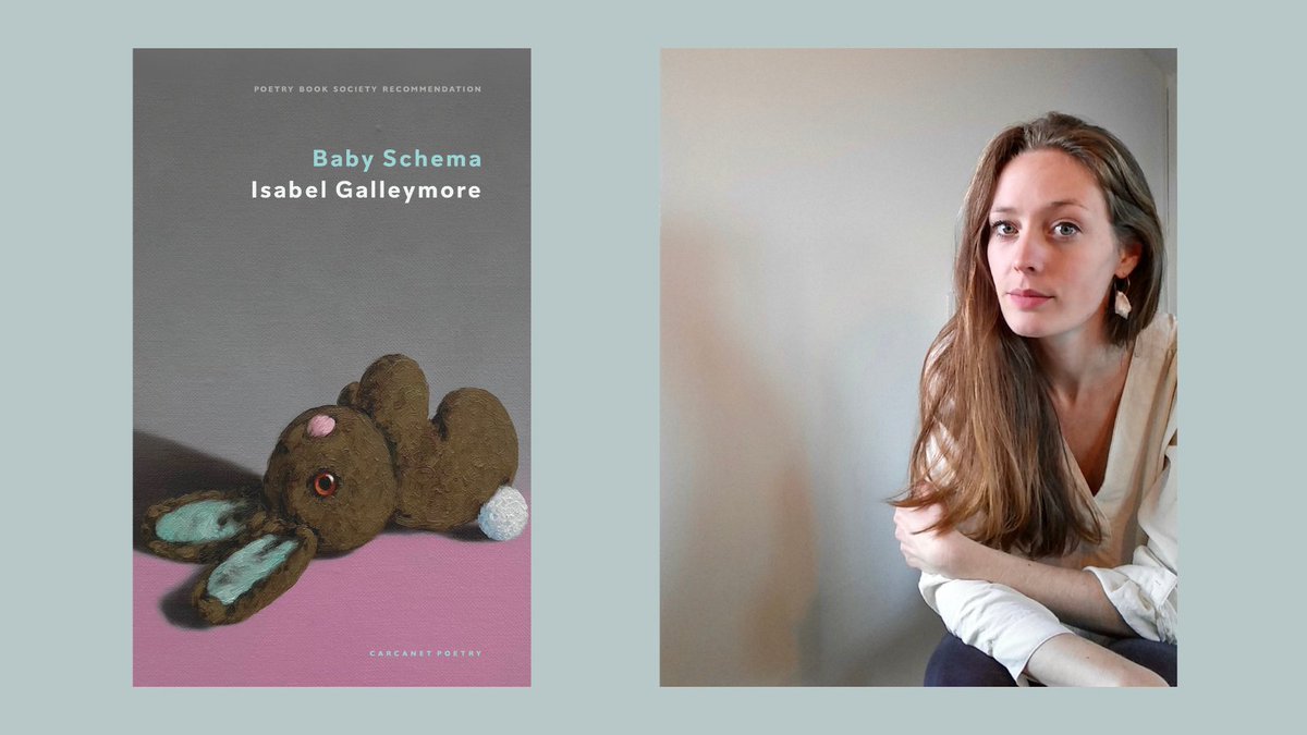Carcanet's tweet photo. Join @igalleymore on 27th March at 7pm for the online launch of her upcoming second collection, Baby Schema! As well as reading from the book, Isabel will be joined in conversation by host @jorie_graham. 

Register here: https://t.co/7OOp7HRq8s https://t.co/oJjuH2IsQ0