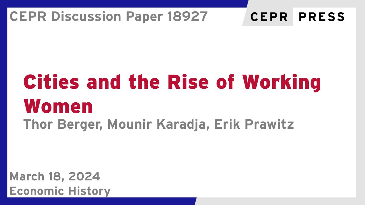 CEPR (@cepr_org) on Twitter photo New CEPR Discussion Paper - DP18927
Cities and the Rise of Working #Women
<a href="/bergerthor/">Thor Berger</a> <a href="/SCAS_Uppsala/">SwedishCollegium</a> @UU_University @Lunduni_LUSEM <a href="/lunduniversity/">Lund University</a> <a href="/IFN_Stockholm/">IFN</a>, Mounir Karadja @EconomicsUU @UU_University, @erik_prawitz <a href="/linneuni/">Linnéuniversitetet Linnaeus University</a> <a href="/IFN_Stockholm/">IFN</a>
ow.ly/uUZg50QVwCt
#CEPR_EH New CEPR Discussion Paper - DP18927
Cities and the Rise of Working #Women
<a href="/bergerthor/">Thor Berger</a> <a href="/SCAS_Uppsala/">SwedishCollegium</a> @UU_University @Lunduni_LUSEM <a href="/lunduniversity/">Lund University</a> <a href="/IFN_Stockholm/">IFN</a>, Mounir Karadja @EconomicsUU @UU_University, @erik_prawitz <a href="/linneuni/">Linnéuniversitetet Linnaeus University</a> <a href="/IFN_Stockholm/">IFN</a>
ow.ly/uUZg50QVwCt
#CEPR_EH
