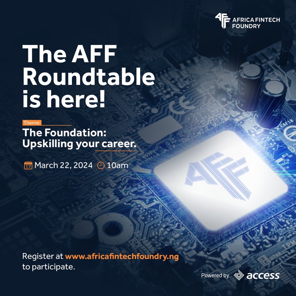 The AFF Roundtable talk 3.0 is here! The future is tech-powered, and this year's edition will equip you with the tools and knowledge to dominate your career path. Click the link below to register now! africafintechfoundry.ng #AFFRoundtableTalk3 #AfricanTechFoundry…