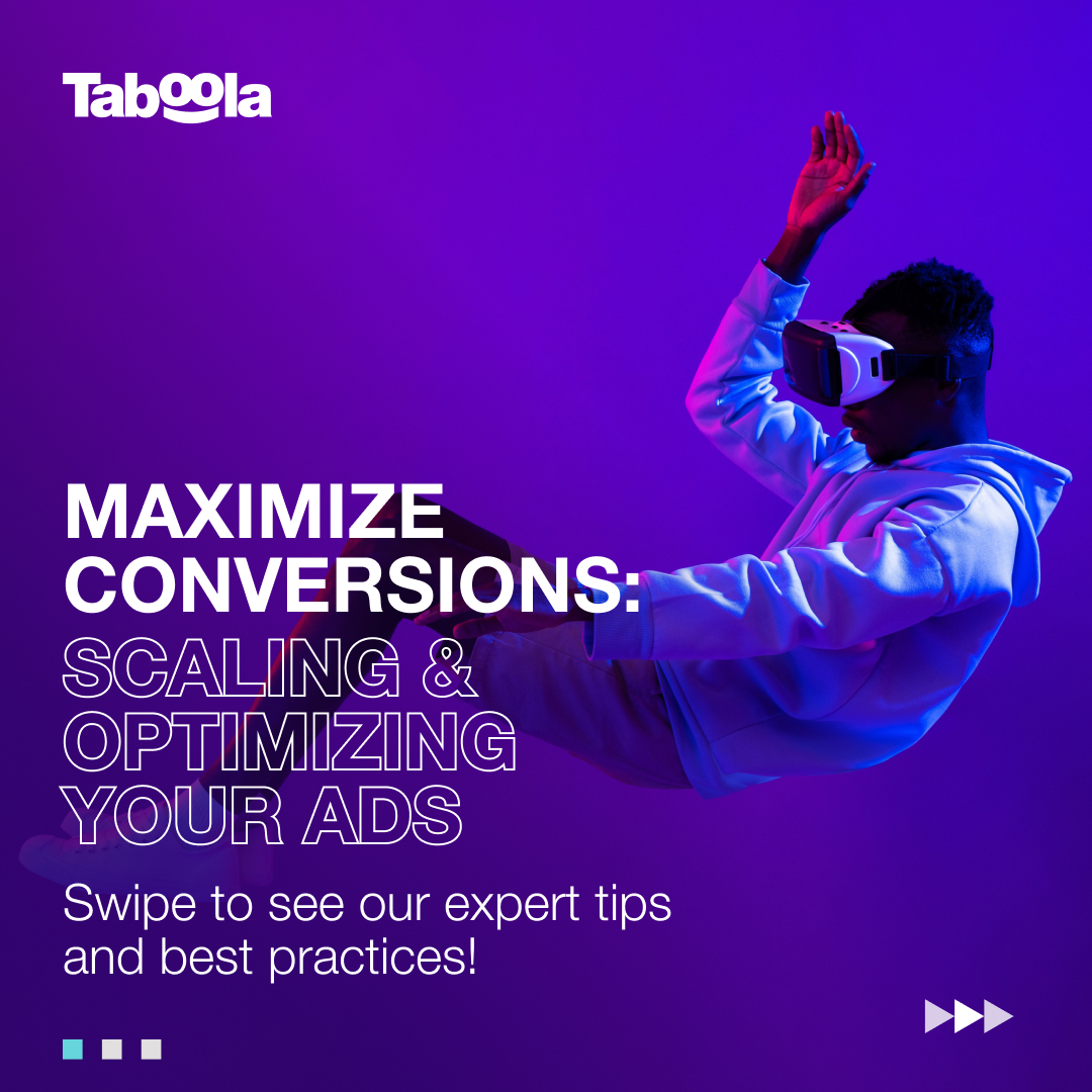 taboola's tweet image. 🚀 Achieve 2024 #DigitalAdvertising success with #TaboolaMaximizeConversions! 💪 

Swipe for some expert tips and tricks on 📈 scaling and 🌐 #ConversionOptimization in your #AdCampaigns.

Set up your MaxCon campaigns today: blog.taboola.com/maximize-conve…

#AdTech #MarketingTips