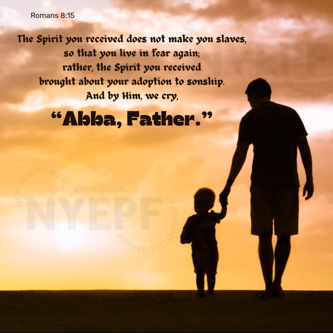 The season of Lent ✝
Day 30_ The Spirit of Adoption 
-NYEPF Church
#lentenseason #fasting #prayers #Repent #ReturnToTheLord #withallyourheart #LiveWithGod #romans #Abba #father #jesuschrist #sons #spiritofadoption