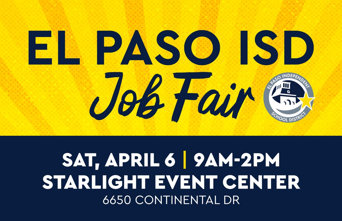 Make plans to attend the @ELPASO_ISD Job Fair on Saturday, April 6! 🌟 Bring your resume and be ready to interview. 📄 🗓️ April 6 🕘 9am-2pm 🏢 Starlight Event Center 📍 6650 Continental Dr Find your next opportunity ➡️ episd.org/jobs #ItStartsWithUs