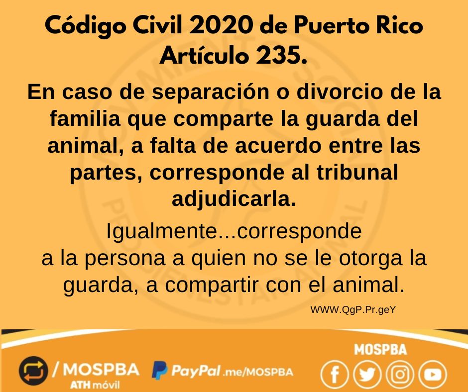 ¿𝙇𝙤 𝙨𝙖𝙗í𝙖𝙨? ¿𝙀𝙨𝙩𝙖𝙨 𝙙𝙚 𝙖𝙘𝙪𝙚𝙧𝙙𝙤? #CodigoCivil #BienestarAnimal #MOSPBA