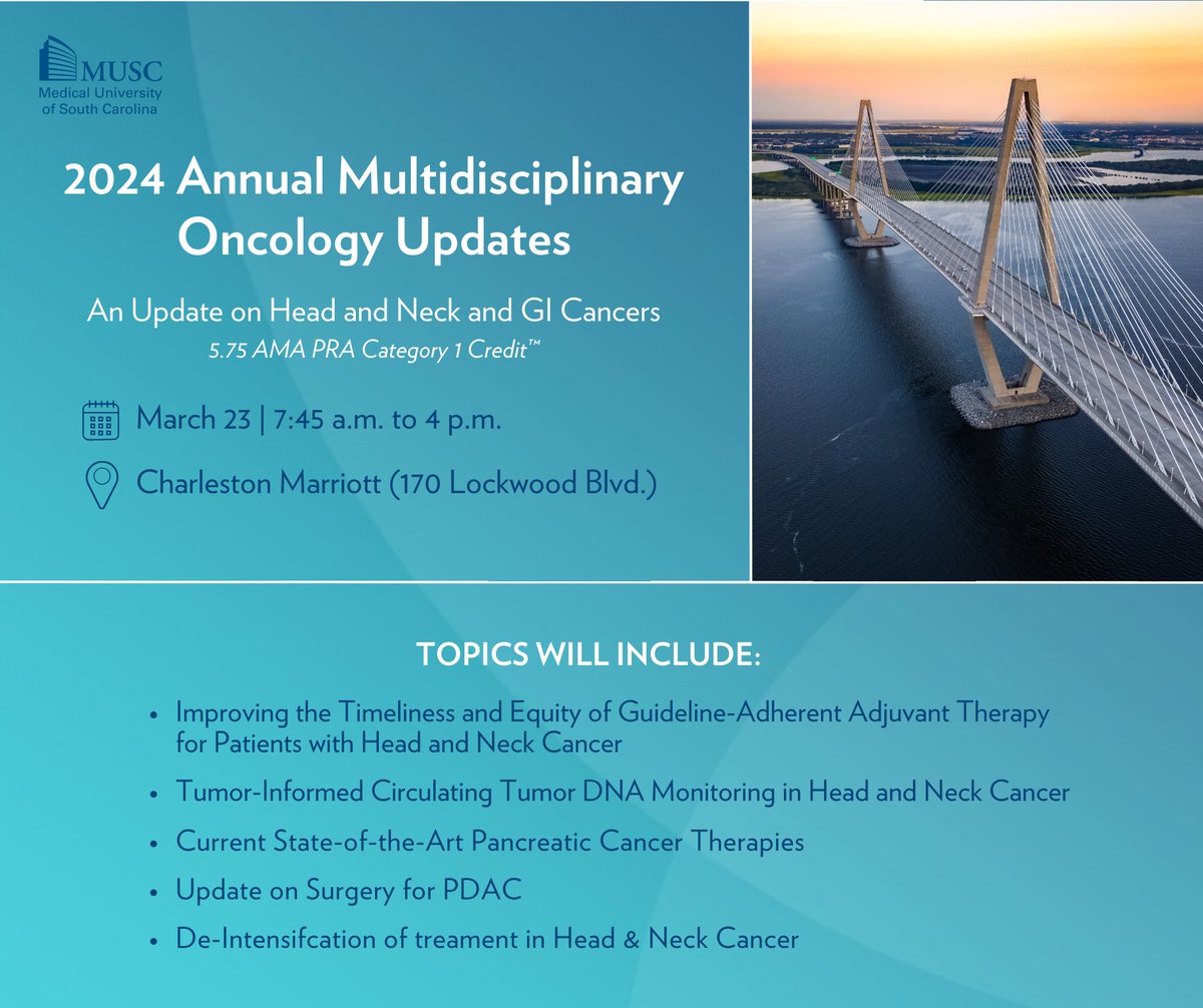 The 2024 Annual Multidisciplinary Oncology Updates conference is this Saturday, March 23 in Charleston. Learn more and register: medicine.musc.edu/education/cme/…. @muschollings @MUSChealth @MedUnivSC