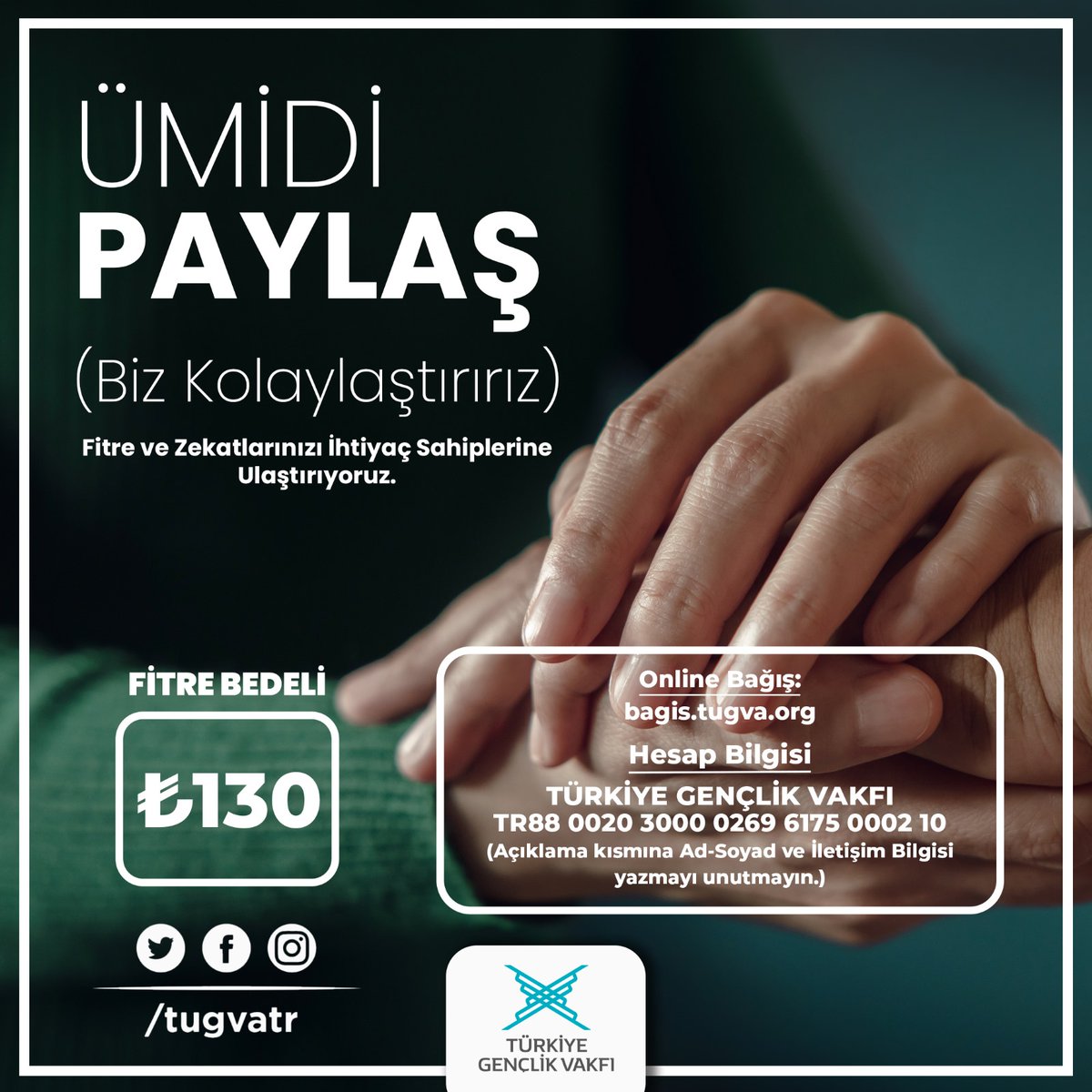 Ramazan-ı Şerif'in bereketi,
Dayanışmanın ruhuyla
Fitre ve zekatlarınız ihtiyaç sahiplerine umut olsun!🌙🤝

📲bagis.tugva.org/bagis

#TÜGVA #Zekat #Bagış #Ramazan