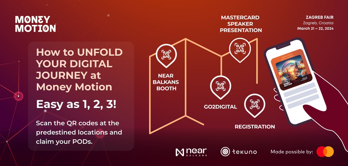 Tekuno (@tekunoapp) on Twitter photo Curious how to unfold your digital journey at <a href="/MoneyMotionXYZ/">Money Motion</a>?
Simply scan the QR codes at the predestined locations and claim your PODs📍🔥
⛳️Entry (day 1 & day 2)
🎙️Mastercard speaker's presentation
🏦Go2Digital
♾ NEAR booth
#MoMo24 #blockchain #AR Curious how to unfold your digital journey at <a href="/MoneyMotionXYZ/">Money Motion</a>?
Simply scan the QR codes at the predestined locations and claim your PODs📍🔥
⛳️Entry (day 1 & day 2)
🎙️Mastercard speaker's presentation
🏦Go2Digital
♾ NEAR booth
#MoMo24 #blockchain #AR