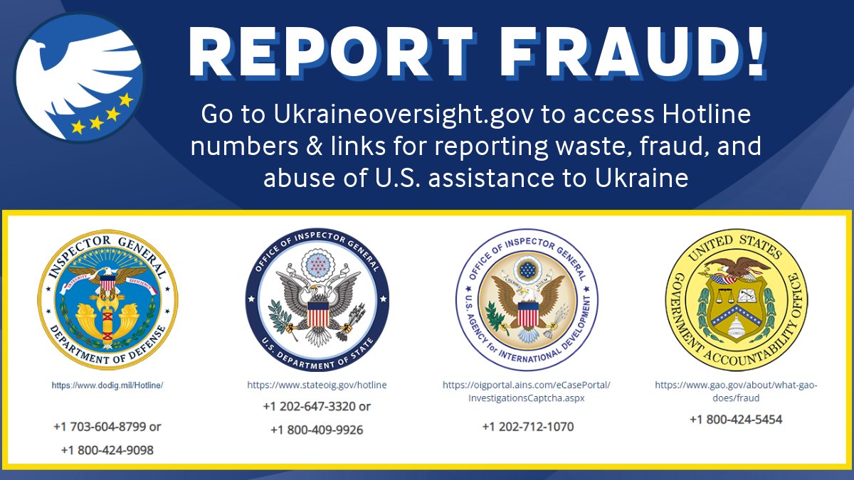 Posting Tue, Mar 19 at 12:00 PM The new Ukraineoversight.gov page has convenient links to the Hotlines for the USAID OIG, @DoD_IG, @StateOIG, and @USGAO for the reporting of allegations of waste, fraud, and abuse of U.S. taxpayer money. #Ukraine #oversight #transparency