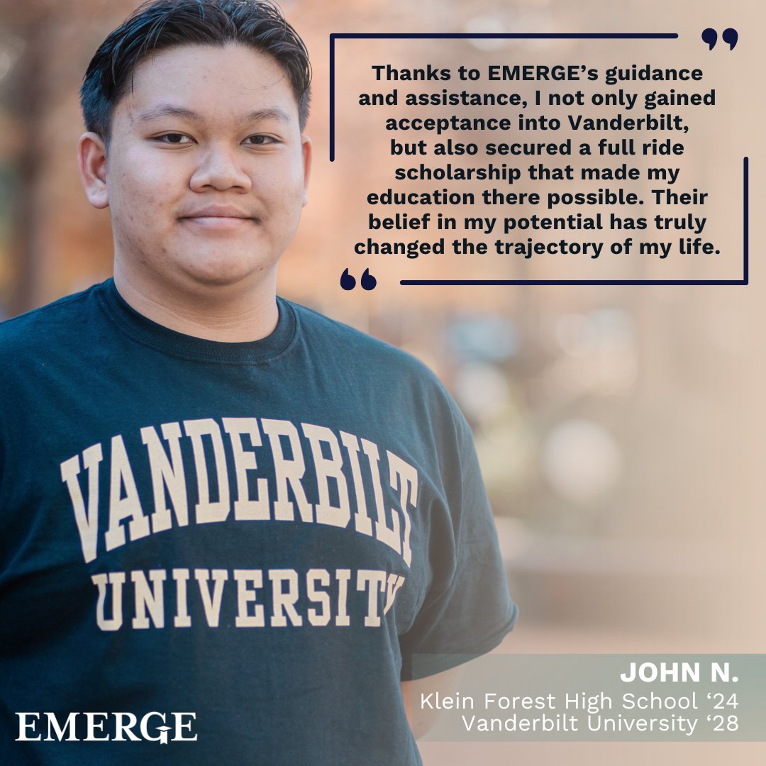 Talent is universal, opportunity should be too. EMERGE levels the playing field for high-achieving, under-represented students. What started with one teacher's vision has ignited a movement, changing over 4,000 lives in Houston. Learn more at emergescholars.org