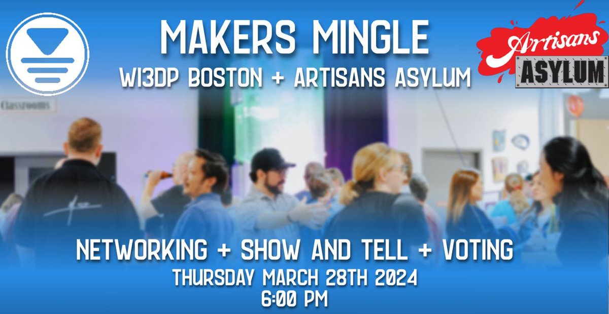 Join #Wi3DP Boston at the Artisan's Asylum on Thursday 3/28 at 6pm EDT for a night of non-alcoholic drinks, snacks, and mingling! Bring your favorite projects, and participate in our design showcase. Reserve your spot: buff.ly/3VlNu1g