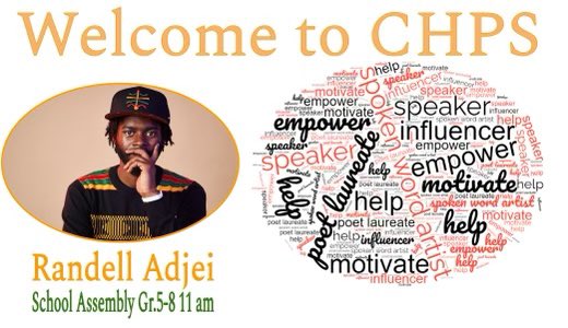 CHPS welcomes <a href="/RandellAdjei/">Mr. RISEn One</a> to share his story and motivational message. We look forward to it.