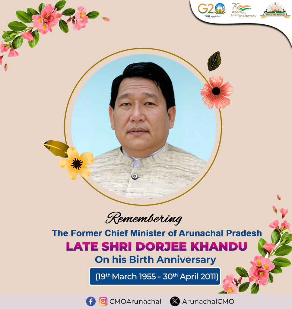 Today, we remember Late Shri Dorjee Khandu ji, former Chief Minister of Arunachal Pradesh, on his birth anniversary. His enduring legacy of leadership & service to the people remains a timeless inspiration. Forever grateful for his contributions. #DorjeeKhandu #BirthAnniversary