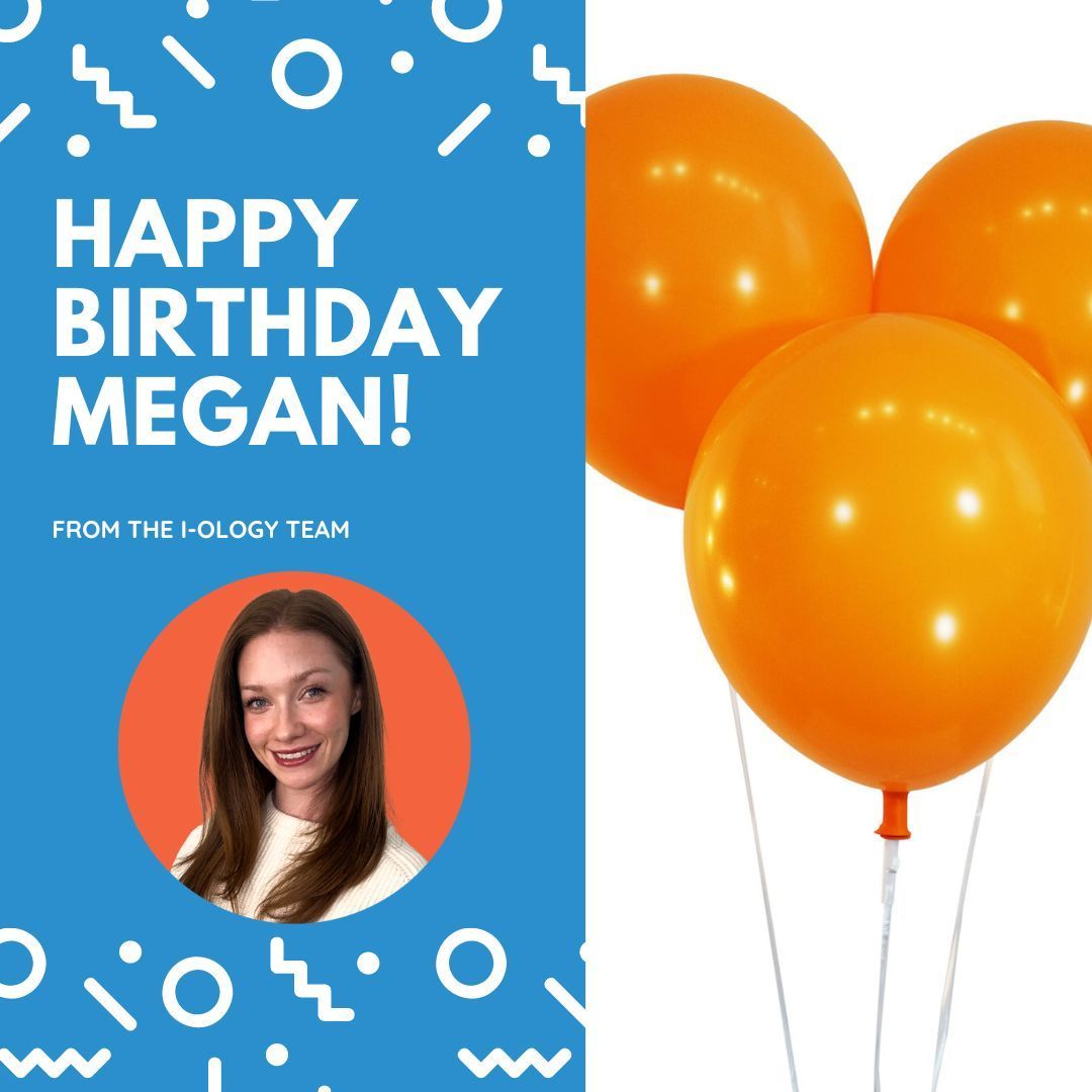 iology's tweet photo. I-ology would like to take a moment to wish our wonderful Executive Assistant, Megan, a very Happy Birthday! We hope you have an amazing day! https://t.co/GyR0IrNySK
