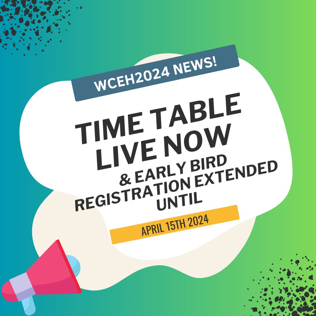 The #wceh2024 timetable of panel sessions is now live at wceh2024.com/programme#time… We have also extended the deadline of the Early Bird registration until April 15th!