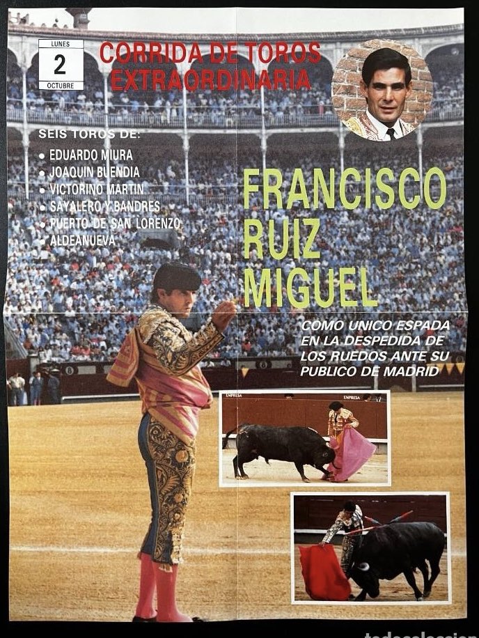 1989. Ruiz Miguel se despide del toreo lidiando 6 toros de distintos ganaderías. “Salí a hombros gracias a Madroñito. Victorino me lo había garantizado: te voy a mandar un toro para que te deleites. Va a ser un gran toro. Fue sensacional y pude cortarle las dos orejas”.
