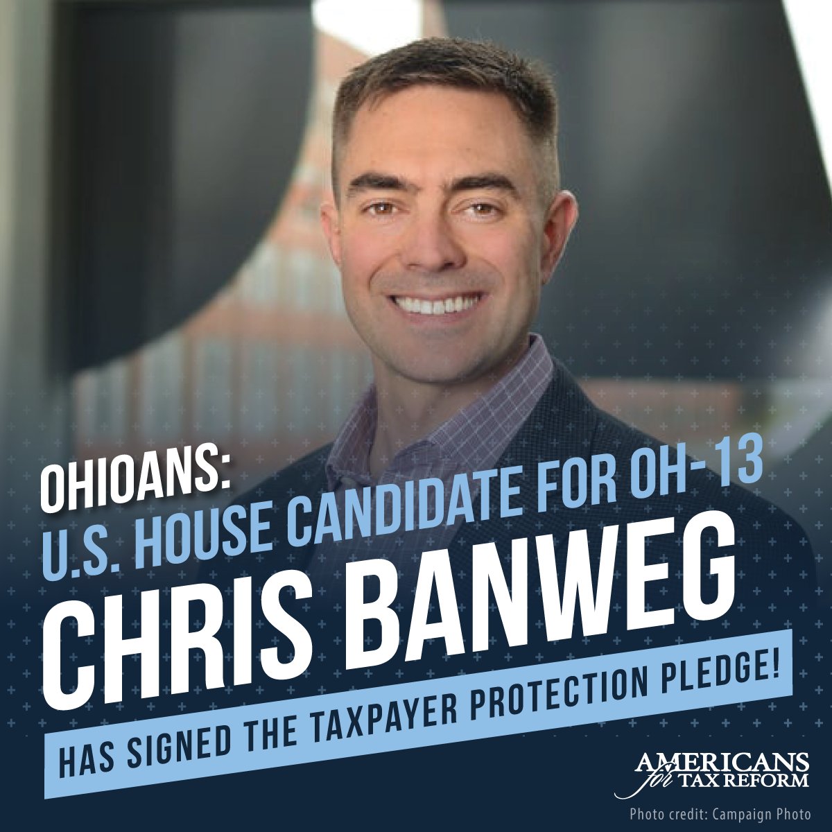 taxreformer's tweet photo. ATR applauds @banweg for signing the #TaxpayerProtectionPledge and committing to oppose tax hikes. By signing the Pledge, Banweg shows his unwavering support for hardworking American taxpayers. #OH13 https://t.co/2AG9c6zQjU https://t.co/3zzUvA9bBP